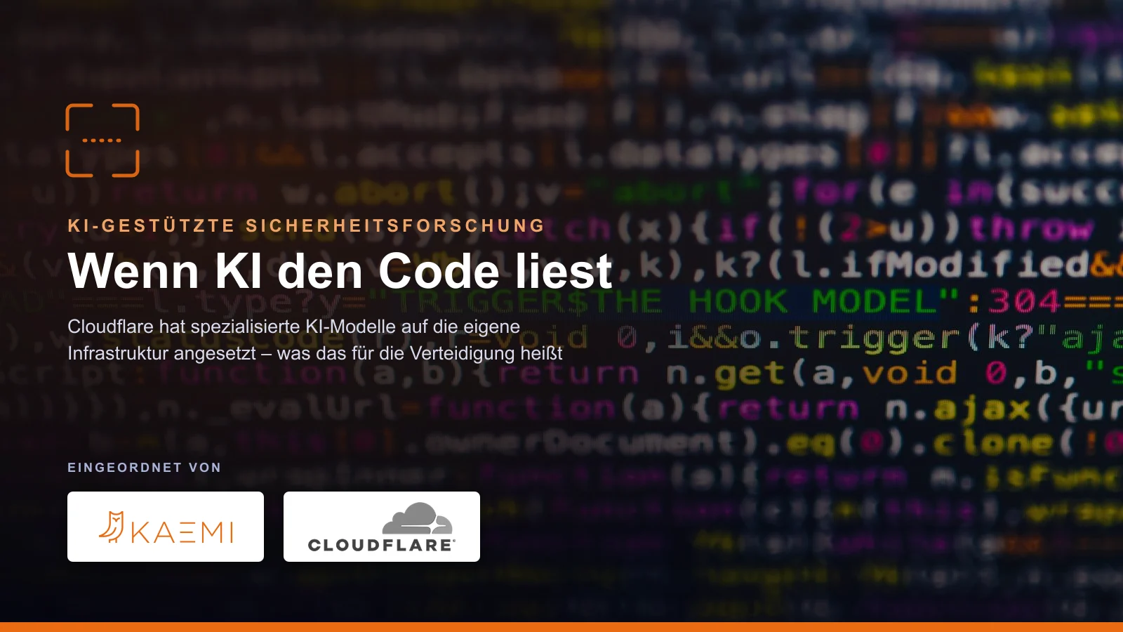 Quellcode auf einem Bildschirm – KI-gestützte Sicherheitsforschung mit KAEMI und Cloudflare (Projekt Glasswing)