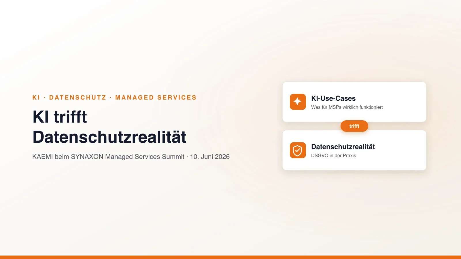 KI trifft Datenschutzrealität, KAEMI beim SYNAXON Managed Services Summit 2026: welche KI-Use-Cases für Managed Service Provider funktionieren und wie sie sich mit dem Datenschutz vertragen