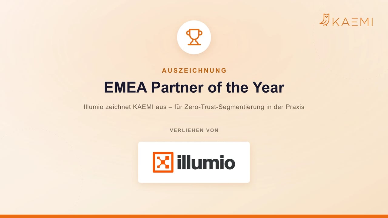 Illumio zeichnet KAEMI als EMEA Partner of the Year aus – Award für Zero-Trust-Segmentierung in der Praxis