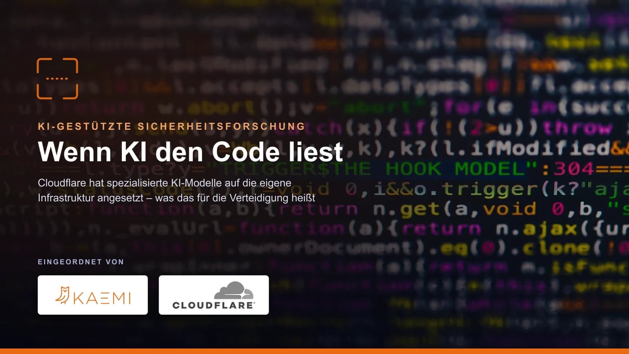 Quellcode auf einem Bildschirm – KI-gestützte Sicherheitsforschung mit KAEMI und Cloudflare (Projekt Glasswing)