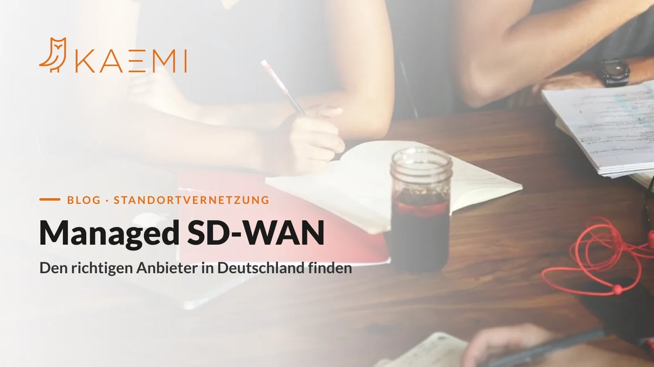 Team wählt anforderungsorientiert den passenden Managed-SD-WAN-Anbieter (KAEMI)