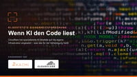 Quellcode auf einem Bildschirm – KI-gestützte Sicherheitsforschung mit KAEMI und Cloudflare (Projekt Glasswing)