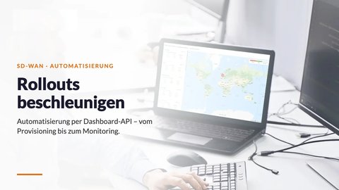 Person am Laptop mit SD-WAN-Monitoring-Dashboard – SD-WAN-Rollouts beschleunigen: Automatisierung per Dashboard-API