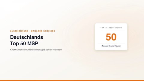 KAEMI unter Deutschlands Top 50 Managed Service Providern, Auszeichnung (KAEMI)