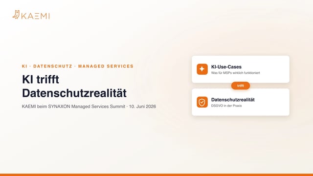 KI trifft Datenschutzrealität – KAEMI beim SYNAXON Managed Services Summit 2026: welche KI-Use-Cases für Managed Service Provider funktionieren und wie sie sich mit dem Datenschutz vertragen