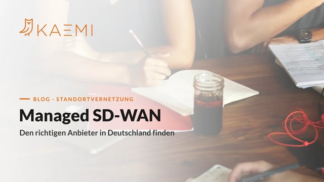 Team wählt anforderungsorientiert den passenden Managed-SD-WAN-Anbieter (KAEMI)