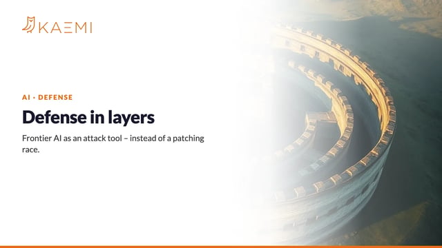 Frontier AI as an attack tool: defense in layers instead of a patching race (KAEMI)