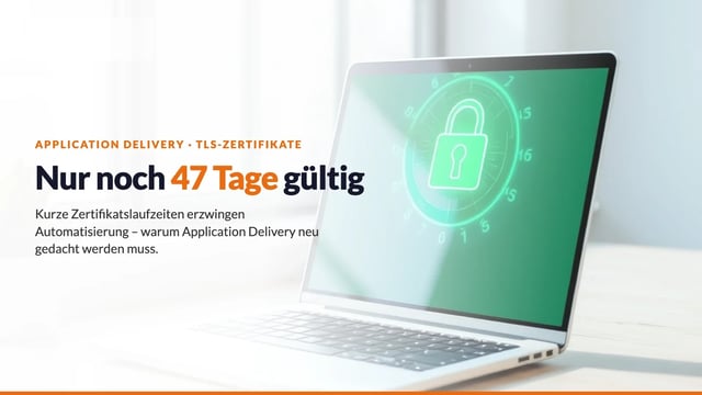 Laptop mit TLS-Schloss und Ablauf-Countdown – Zertifikate nur noch 47 Tage gültig