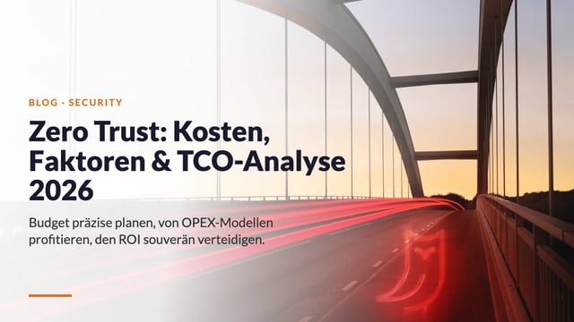 Brücke mit Lichtspuren in der Dämmerung — Titelbild: Zero Trust Implementierung, Kosten und TCO-Analyse 2026